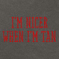 I’M Nicer When I’M Tan Cotton Canvas Backpack