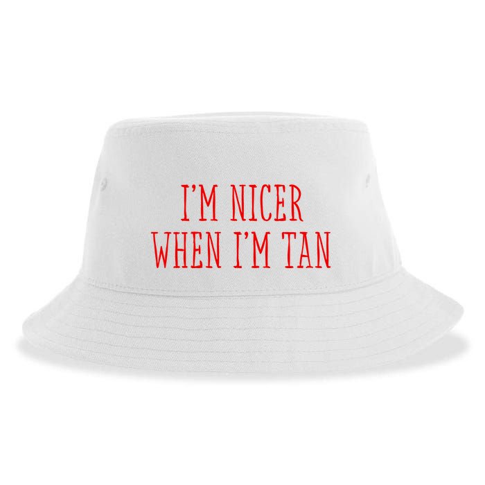 I’M Nicer When I’M Tan Sustainable Bucket Hat