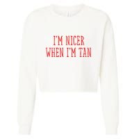 I’M Nicer When I’M Tan Cropped Pullover Crew
