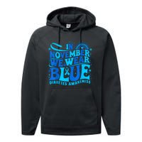 In November We Wear Ribbon Blue Diabetes Awareness Performance Fleece Hoodie