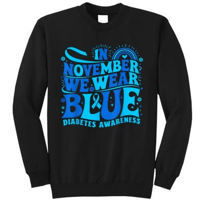 In November We Wear Ribbon Blue Diabetes Awareness Sweatshirt