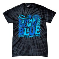 In November We Wear Ribbon Blue Diabetes Awareness Tie-Dye T-Shirt