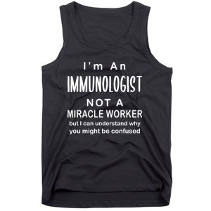 Immunologist Not Worker Gift Allergist Doctor Job Humor Funny Cool Gift Tank Top