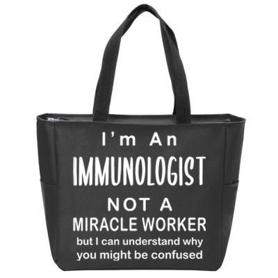 Immunologist Not Worker Gift Allergist Doctor Job Humor Funny Cool Gift Zip Tote Bag