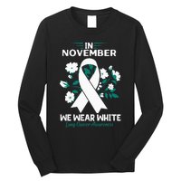 In November We Wear White Lung Cancer Awareness Month Flower Long Sleeve Shirt