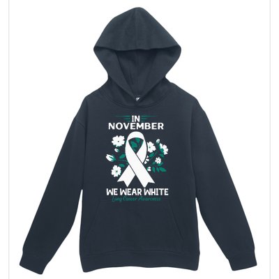 In November We Wear White Lung Cancer Awareness Month Flower Urban Pullover Hoodie