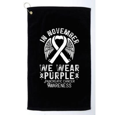 In November We Wear Purple Pancreatic Cancer Awareness  Platinum Collection Golf Towel