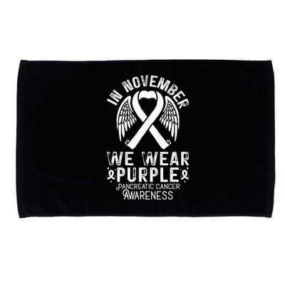 In November We Wear Purple Pancreatic Cancer Awareness  Microfiber Hand Towel