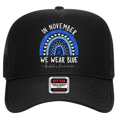 In November We Wear Blue Diabetes Awareness High Crown Mesh Back Trucker Hat