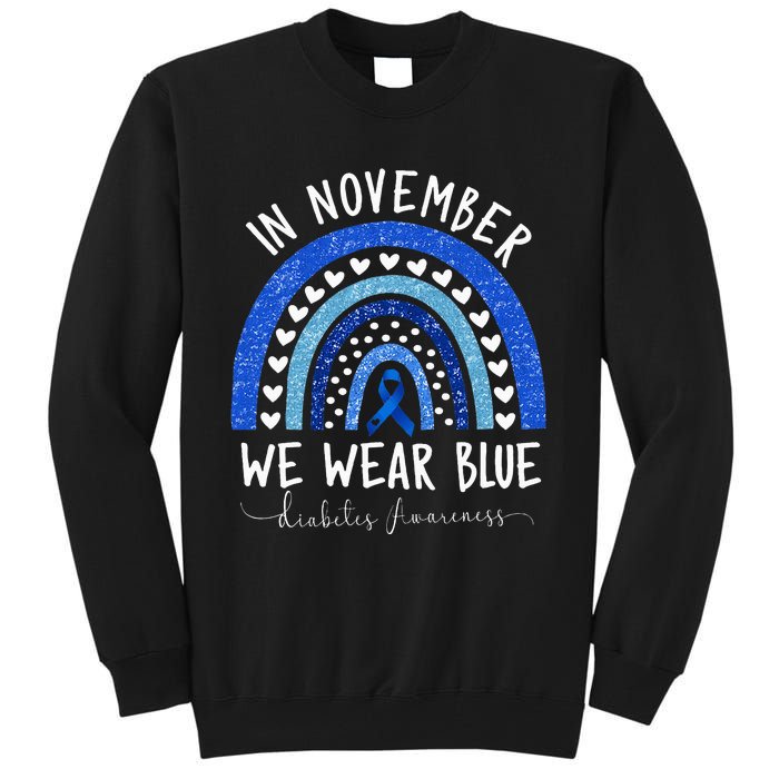 In November We Wear Blue Diabetes Awareness Tall Sweatshirt