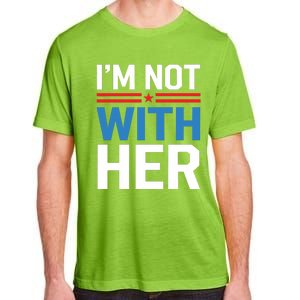 IM Not With Her Kamala Harris 2024 Presidential Election Adult ChromaSoft Performance T-Shirt