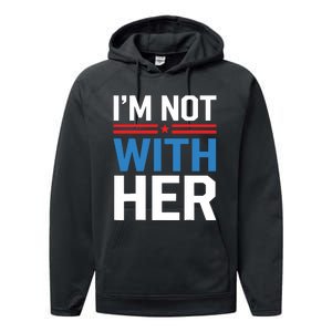 IM Not With Her Kamala Harris 2024 Presidential Election Performance Fleece Hoodie