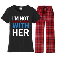 IM Not With Her Kamala Harris 2024 Presidential Election Women's Flannel Pajama Set