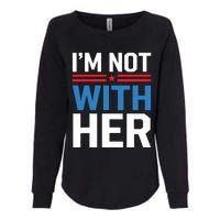 IM Not With Her Kamala Harris 2024 Presidential Election Womens California Wash Sweatshirt