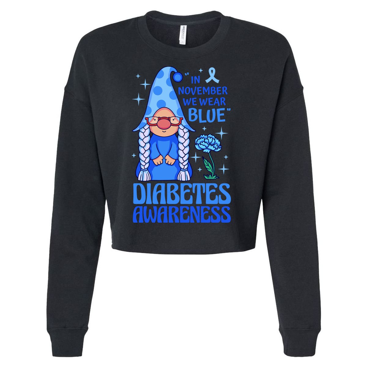 In November We Wear Blue For Diabetes Awareness Cropped Pullover Crew