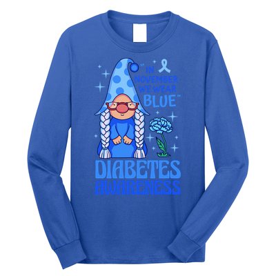 In November We Wear Blue For Diabetes Awareness Long Sleeve Shirt