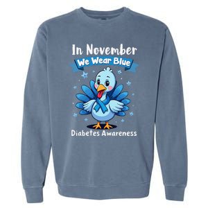 In November We Wear Blue Thanksgiving Diabetes Awareness Garment-Dyed Sweatshirt