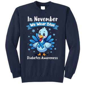 In November We Wear Blue Thanksgiving Diabetes Awareness Tall Sweatshirt