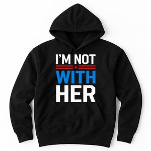 IM Not With Her Kamala Harris 2024 Presidential Election Hoodie