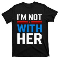 IM Not With Her Kamala Harris 2024 Presidential Election T-Shirt