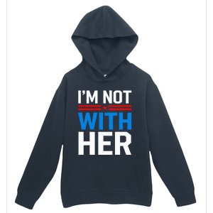 IM Not With Her Kamala Harris 2024 Presidential Election Urban Pullover Hoodie