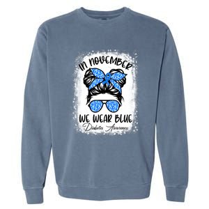 In November We Wear Blue Support Squad Diabetes Awareness Garment-Dyed Sweatshirt