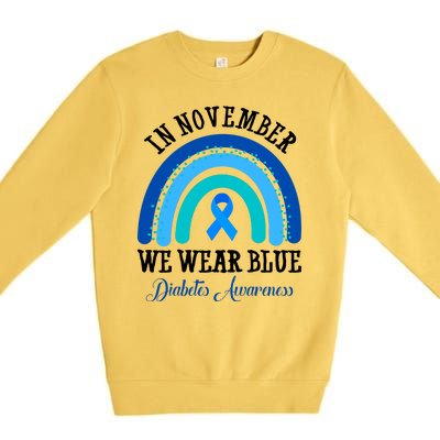 In November We Wear Blue Diabetes Awareness Rainbow Premium Crewneck Sweatshirt