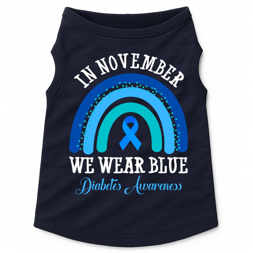 In November We Wear Blue Diabetes Awareness Rainbow Doggie Tank