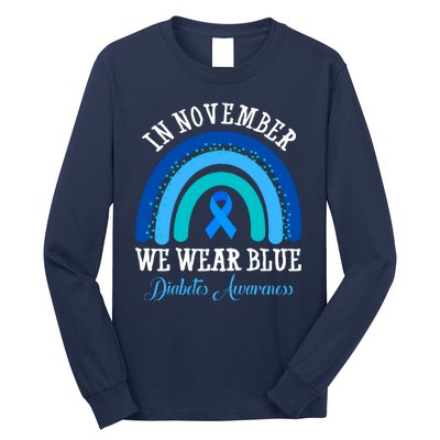 In November We Wear Blue Diabetes Awareness Rainbow Long Sleeve Shirt