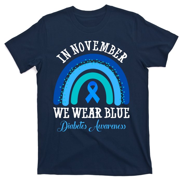 In November We Wear Blue Diabetes Awareness Rainbow T-Shirt