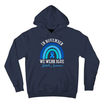 In November We Wear Blue Diabetes Awareness Rainbow Tall Hoodie