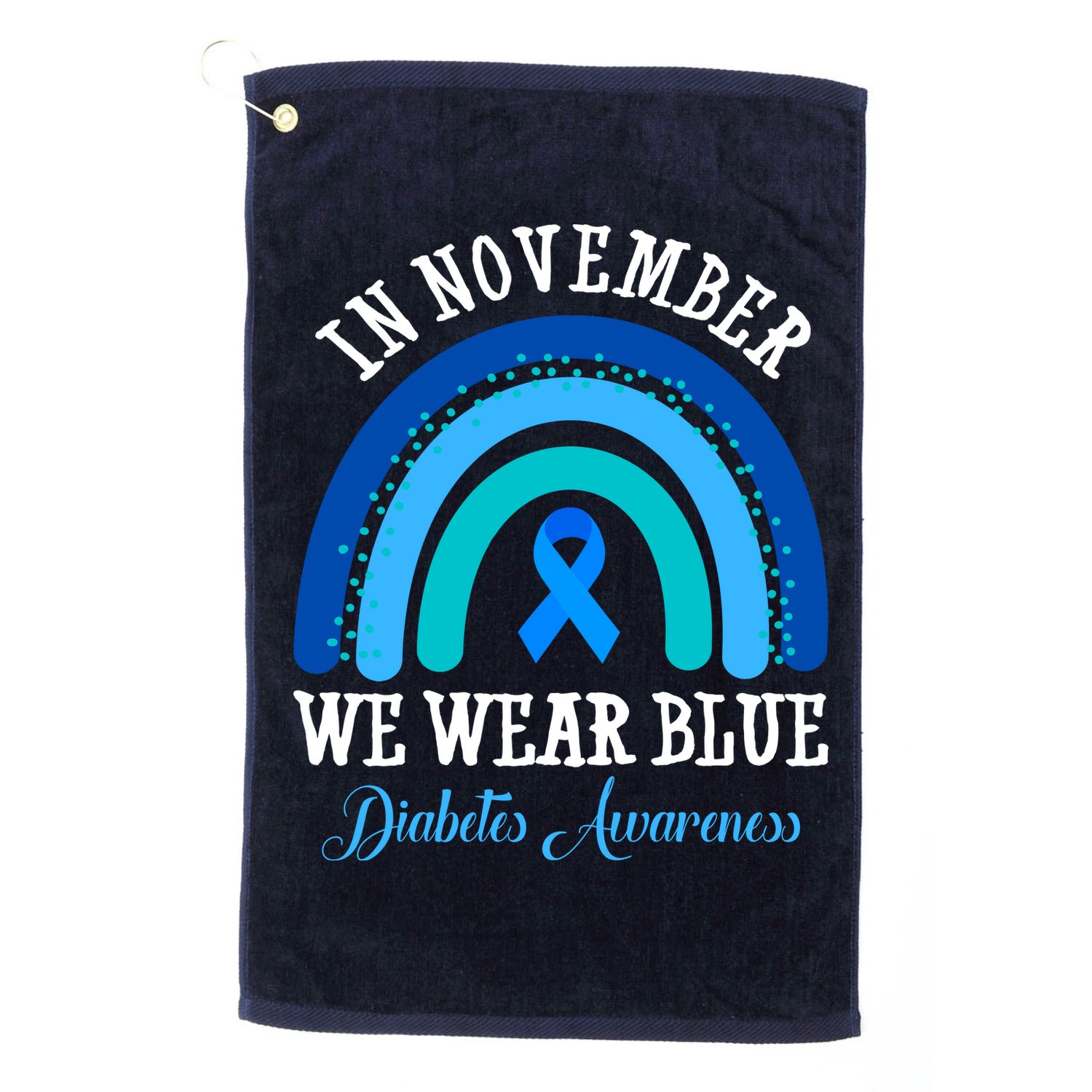 In November We Wear Blue Diabetes Awareness Rainbow Golf Towel