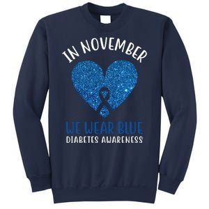 In November We Wear Blue Diabetes Awareness Heart Ribbon Sweatshirt