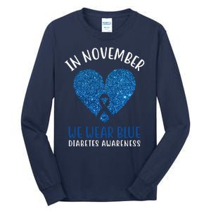 In November We Wear Blue Diabetes Awareness Heart Ribbon Tall Long Sleeve T-Shirt