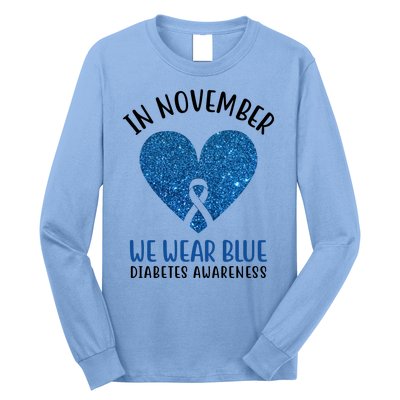 In November We Wear Blue Diabetes Awareness Heart Ribbon Long Sleeve Shirt