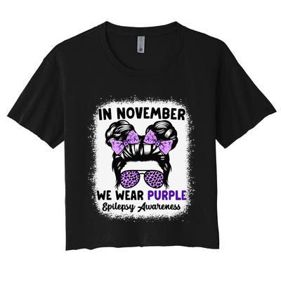 In November We Wear Purple Epilepsy Awareness Women Epilepsy Gift Women's Crop Top Tee