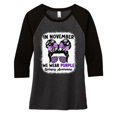 In November We Wear Purple Epilepsy Awareness Women Epilepsy Gift Women's Tri-Blend 3/4-Sleeve Raglan Shirt