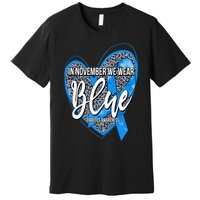 In November We Wear Blue Diabetes Awareness Month Leopard Premium T-Shirt