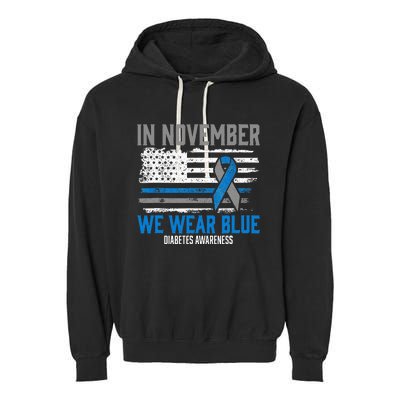 In November We Wear Blue T1D T2D Diabetic Diabetes Awareness Garment-Dyed Fleece Hoodie