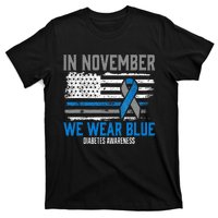 In November We Wear Blue T1D T2D Diabetic Diabetes Awareness T-Shirt