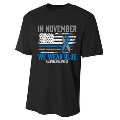 In November We Wear Blue T1D T2D Diabetic Diabetes Awareness Performance Sprint T-Shirt