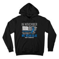 In November We Wear Blue T1D T2D Diabetic Diabetes Awareness Tall Hoodie