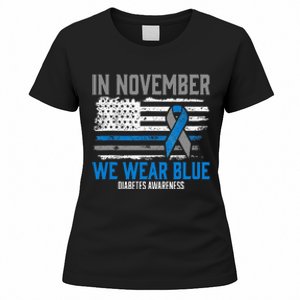 In November We Wear Blue T1D T2D Diabetic Diabetes Awareness Women's T-Shirt