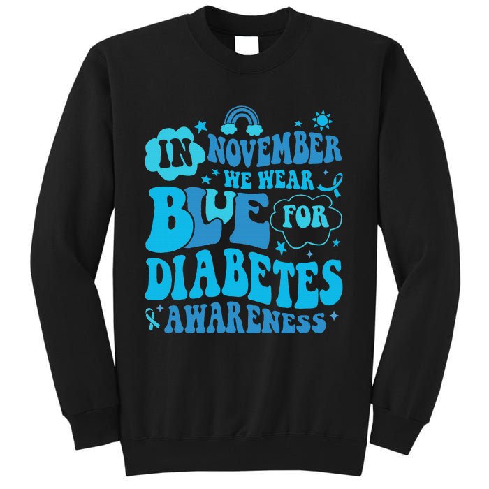 In November We Wear Blue Rainbow Ribbon Diabetes Awareness Tall Sweatshirt