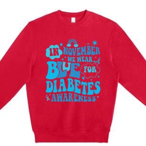 In November We Wear Blue Rainbow Ribbon Diabetes Awareness Premium Crewneck Sweatshirt