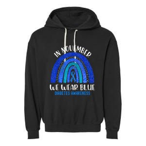 In November We Wear Blue Rainbow Diabetes Awareness Garment-Dyed Fleece Hoodie