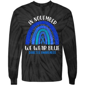 In November We Wear Blue Rainbow Diabetes Awareness Tie-Dye Long Sleeve Shirt