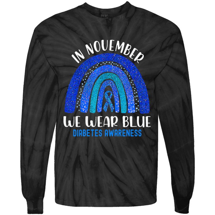 In November We Wear Blue Rainbow Diabetes Awareness Tie-Dye Long Sleeve Shirt