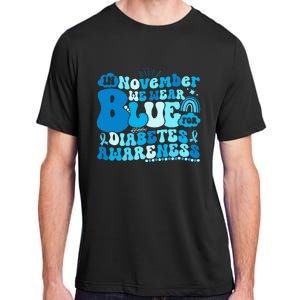 In November We Wear Blue Groovy Diabetic Diabetes Awareness Adult ChromaSoft Performance T-Shirt