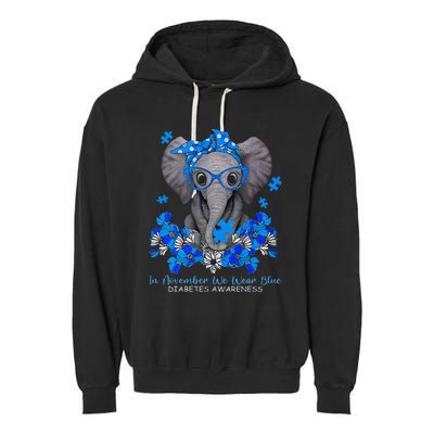 In November We Wear Blue Elephant Diabetes Awareness Gifts Garment-Dyed Fleece Hoodie